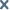 x